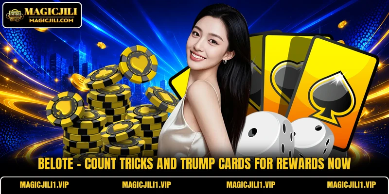 Belote - Count Tricks And Trump Cards For Rewards Now
