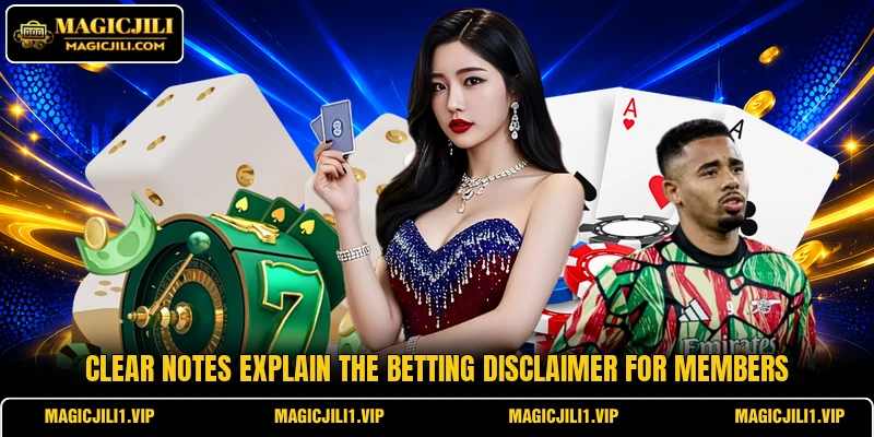 Clear notes explain the betting disclaimer for members