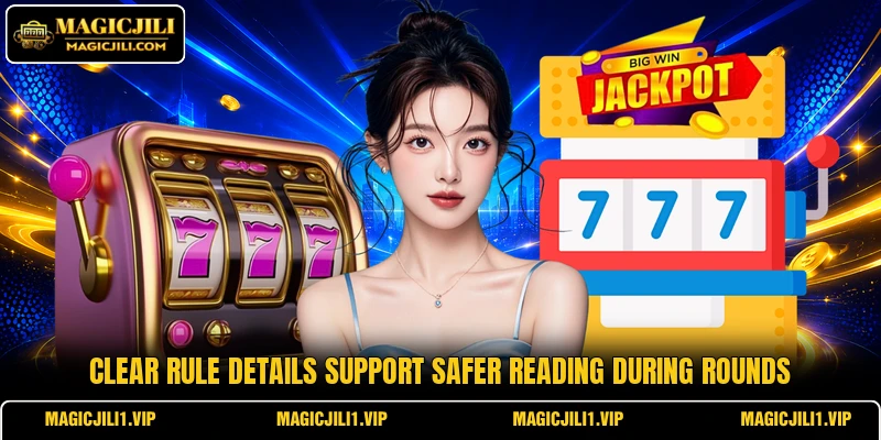 Clear rule details support safer reading during rounds Clear rule details support safer reading during rounds