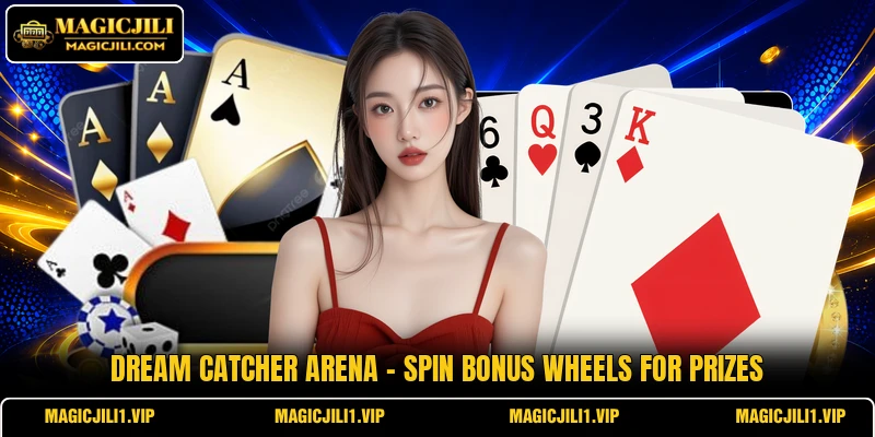 Dream Catcher Arena - Spin Bonus Wheels For Prizes