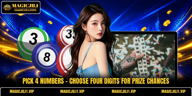 Pick 4 Numbers - Choose Four Digits For Prize Chances
