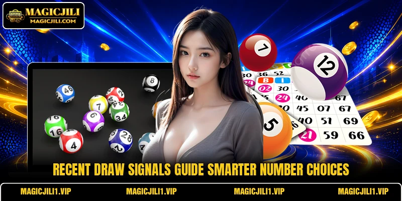 Recent draw signals guide smarter number choices Recent draw signals guide smarter number choices