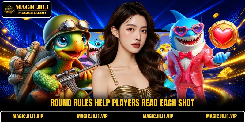 Round rules help players read each shot Round rules help players read each shot
